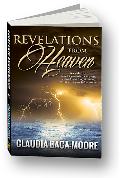 Revelations from Heaven by Claudia Baca-Moore, Author